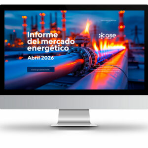 Informe del mercado energético español Abril 2026